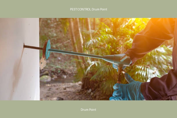 PEST CONTROL Drum Point